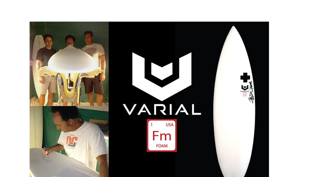 Varial Surf Technology Launches New Foam - Surfer